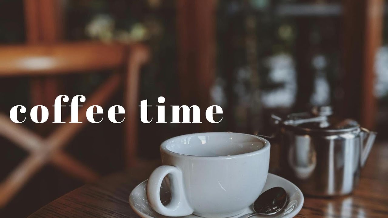coffee time
