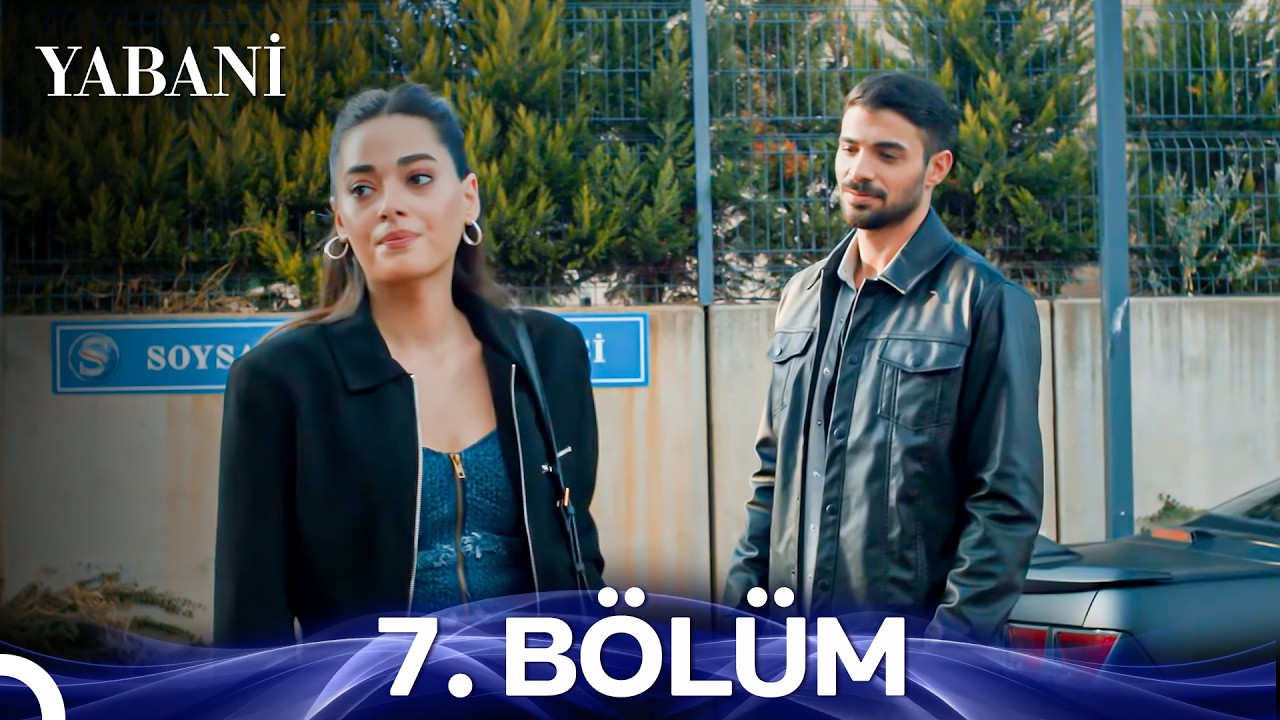 Yabani 7. B&ouml;l&uuml;m