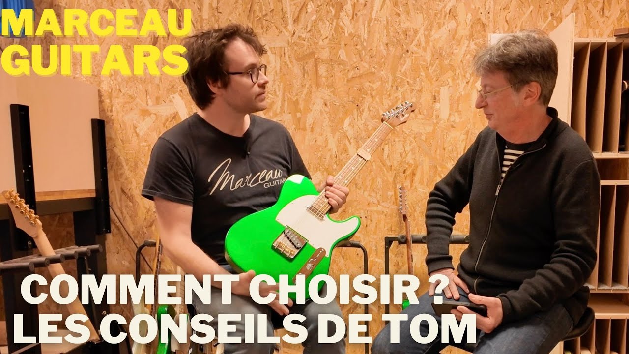 Le sur mesure selon Tom Marceau : comment configurer une guitare ?