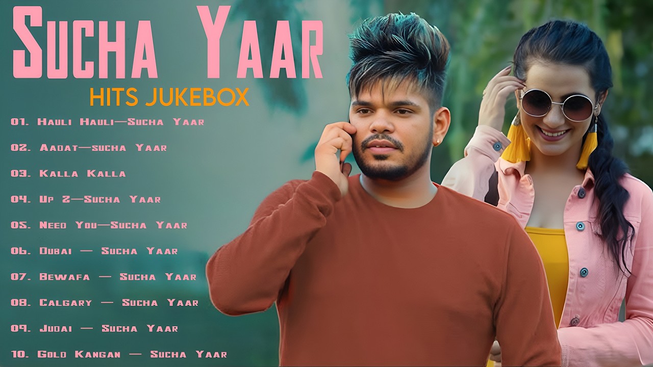 Best of Sucha Yaar | Sucha Yaar Jukebox Songs 2026 | New Punjabi Songs | New Punjabi Jukebox 2026