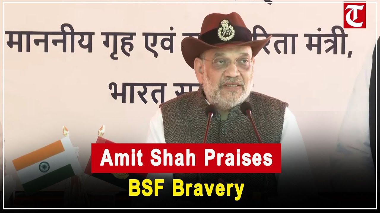 Amit Shah Hails BSF’s Courage and Valor During Operation Sindoor, Praises Their Bravery