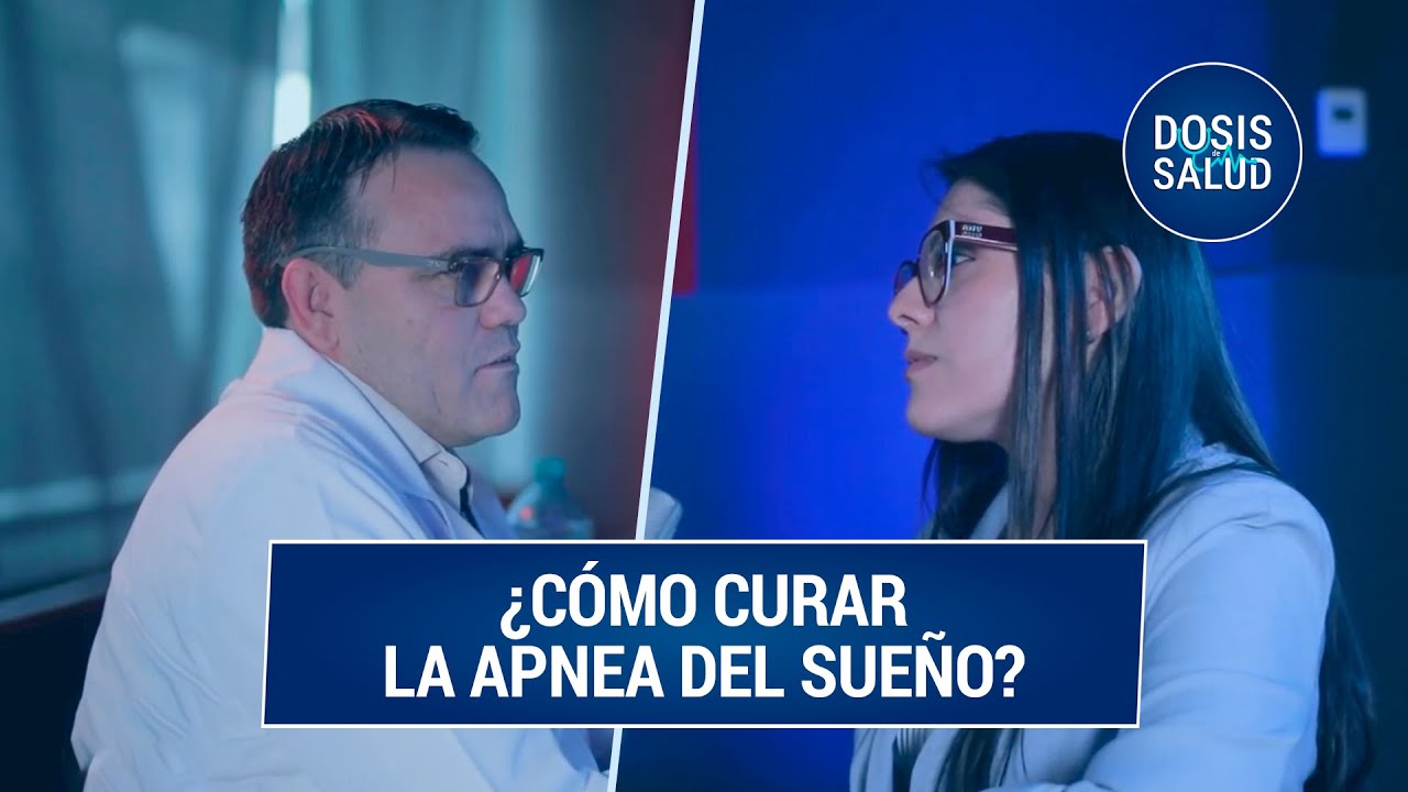Ronquidos y apnea del sueño, los riesgos de no tratarlos | Dosis de Salud