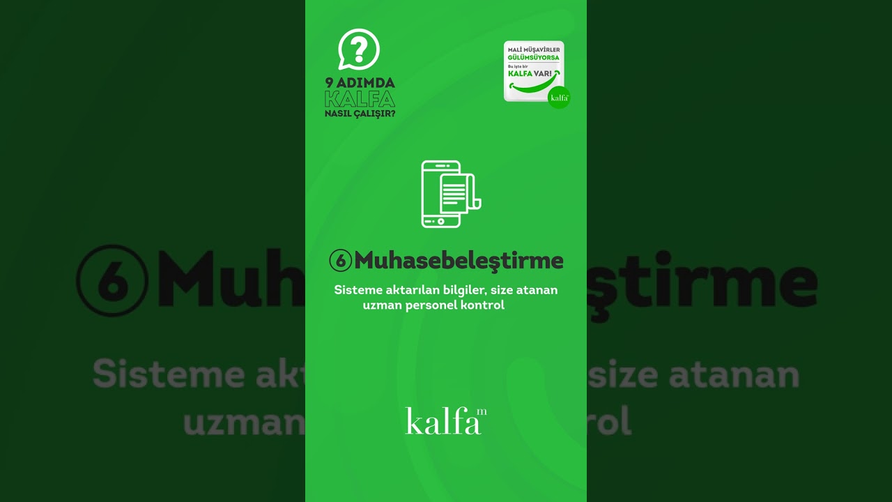 9 Adımda #Kalfa Nasıl &Ccedil;alışır? | #Muhasebeleştirme