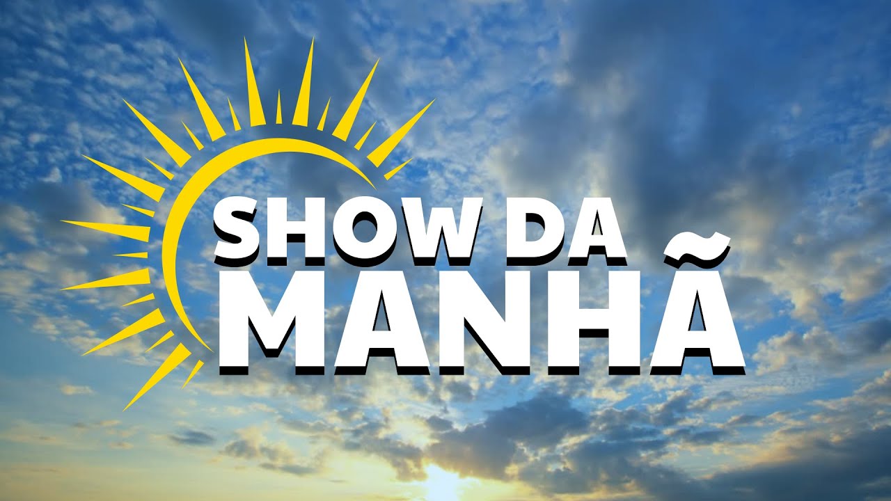 SHOW DA MANHÃ | 07/03/26