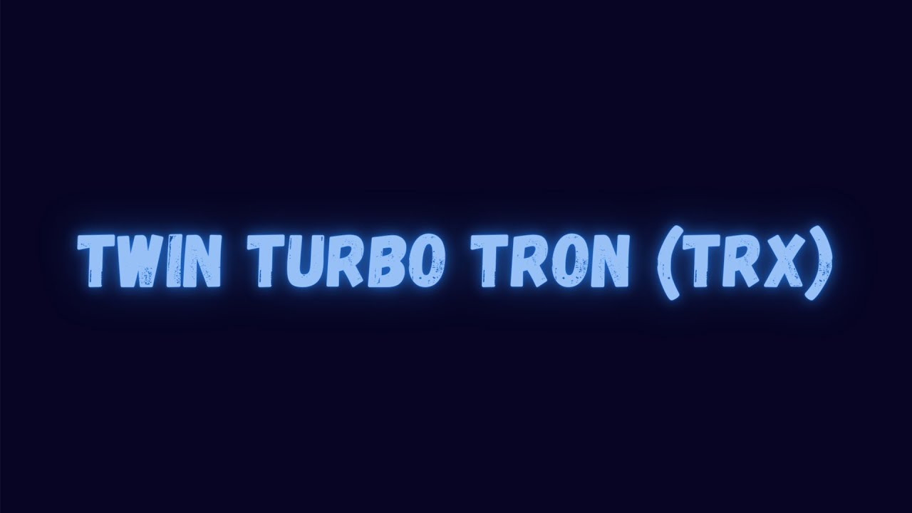 Twin Turbo Tron (TRX) Made my $40 Back! 😁😁😁