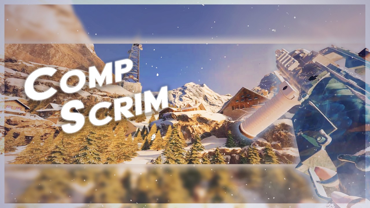 Chill comp and scrim plays