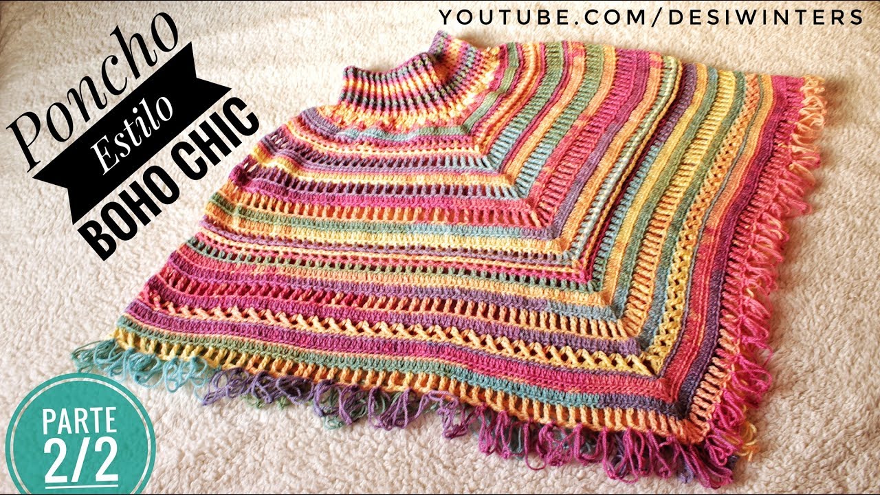Poncho  de Crochê Estilo Boho Chic |PARTE 2/2|  - Artes da Desi