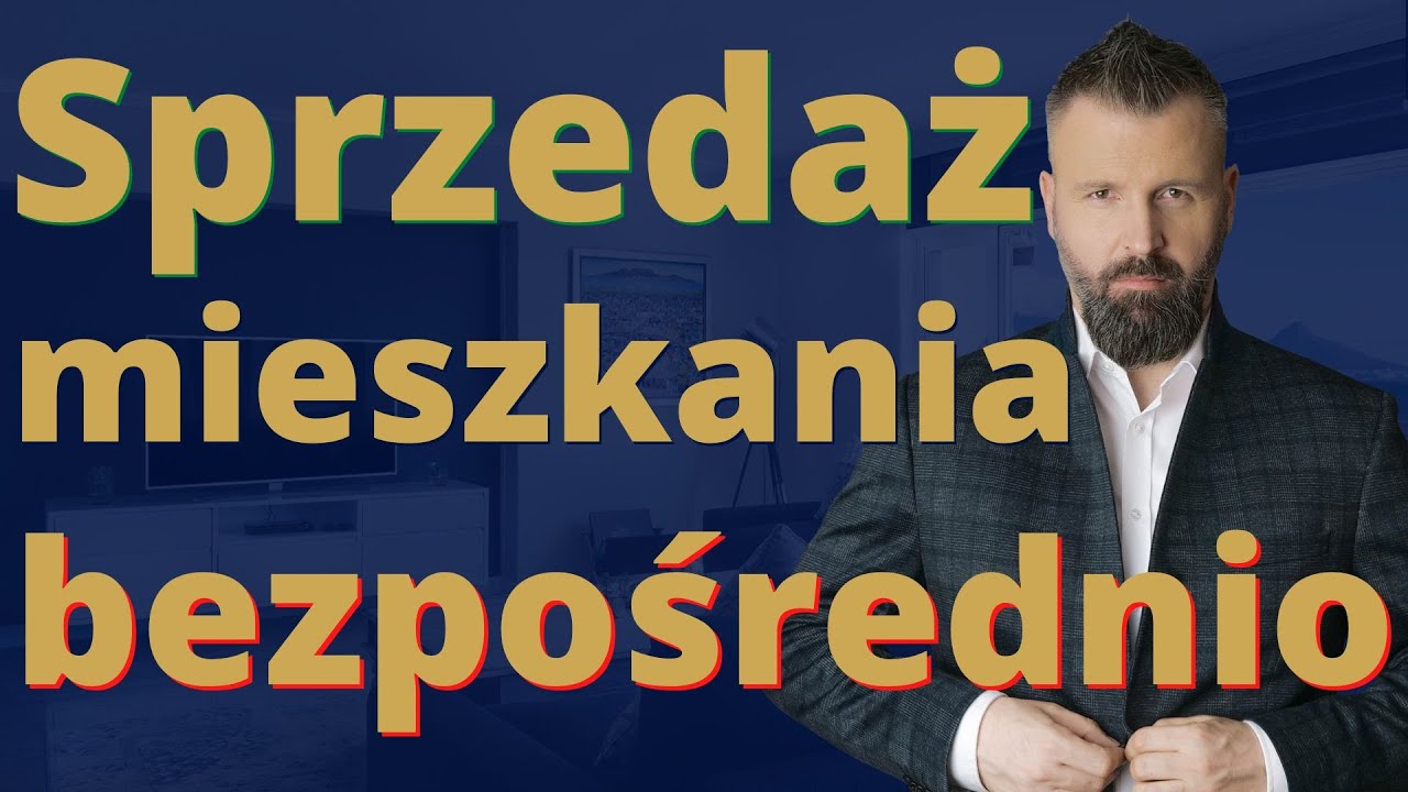 Jak sprzedać mieszkanie bezpośrednio. Sprzedaż mieszkania bez pośredników