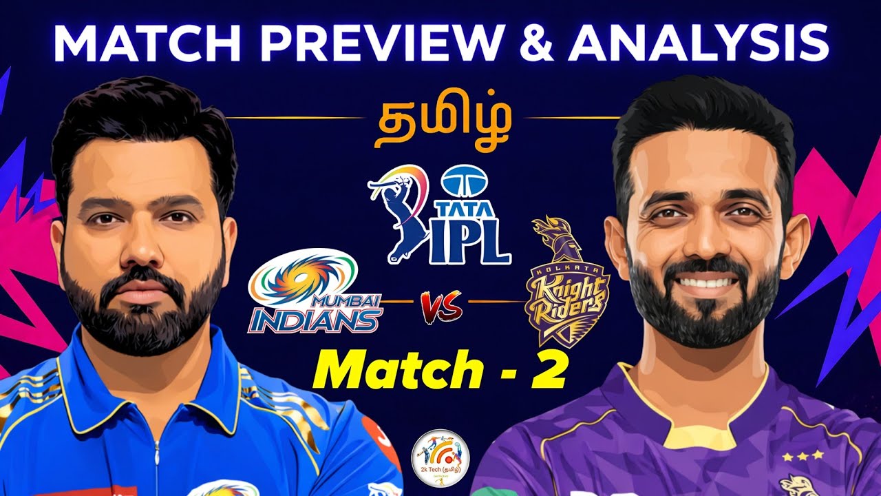 MI vs KKR IPL 2nd Match Prediction in Tamil|mi vs kkr Tata ipl dream11 tips & prediction tamil