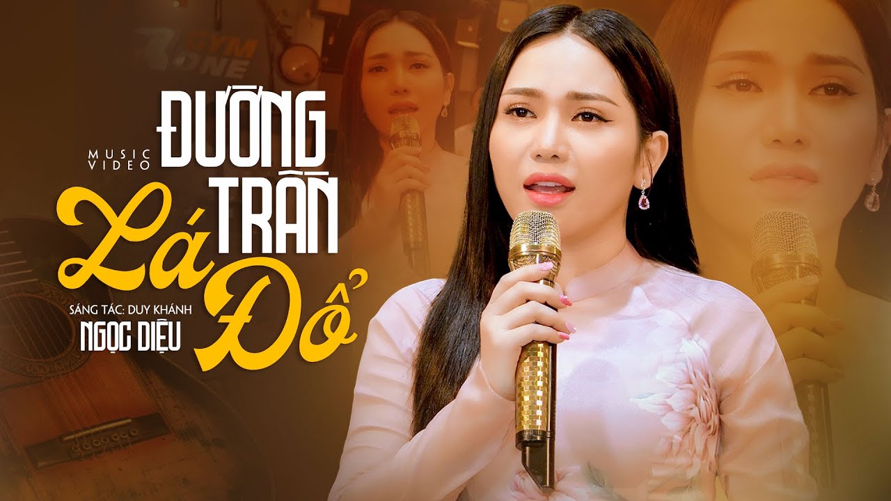 Đường Trần Lá Đổ - Tiếng hát 