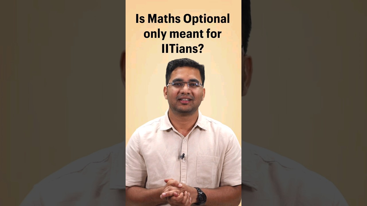 What you need to know about Mathematics Optional? - Avinash Singh Sir | UPSC CSE