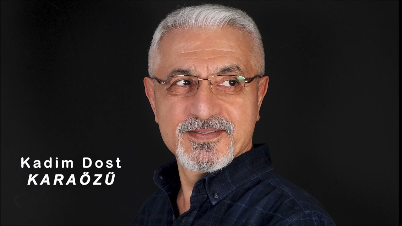 Kadim Dost   Karaözü