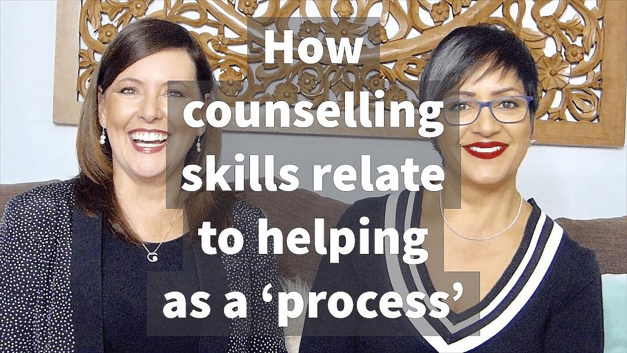 A Practical Approach to Understand How Counselling Skills Relate to Helping as a ‘Process’