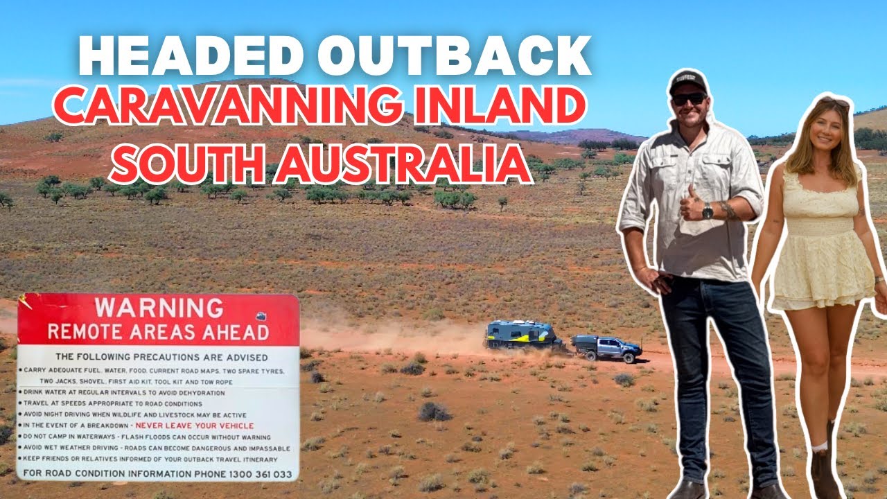 REMOTE AREAS AHEAD: Exploring Inland South Australia | Gawler Ranges