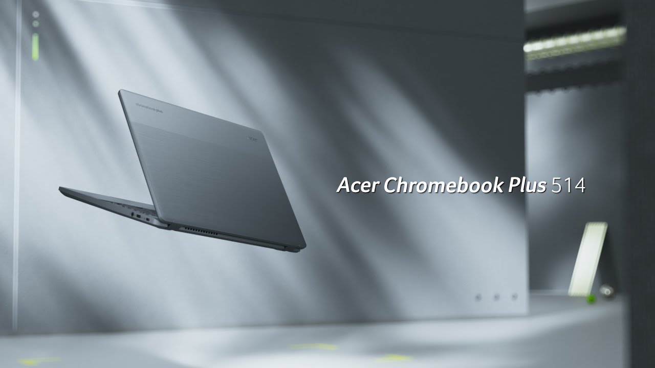 Acer Chromebook Plus 514 &ndash; A Chromebook Designed for Your Dynamic Lifestyle | Acer