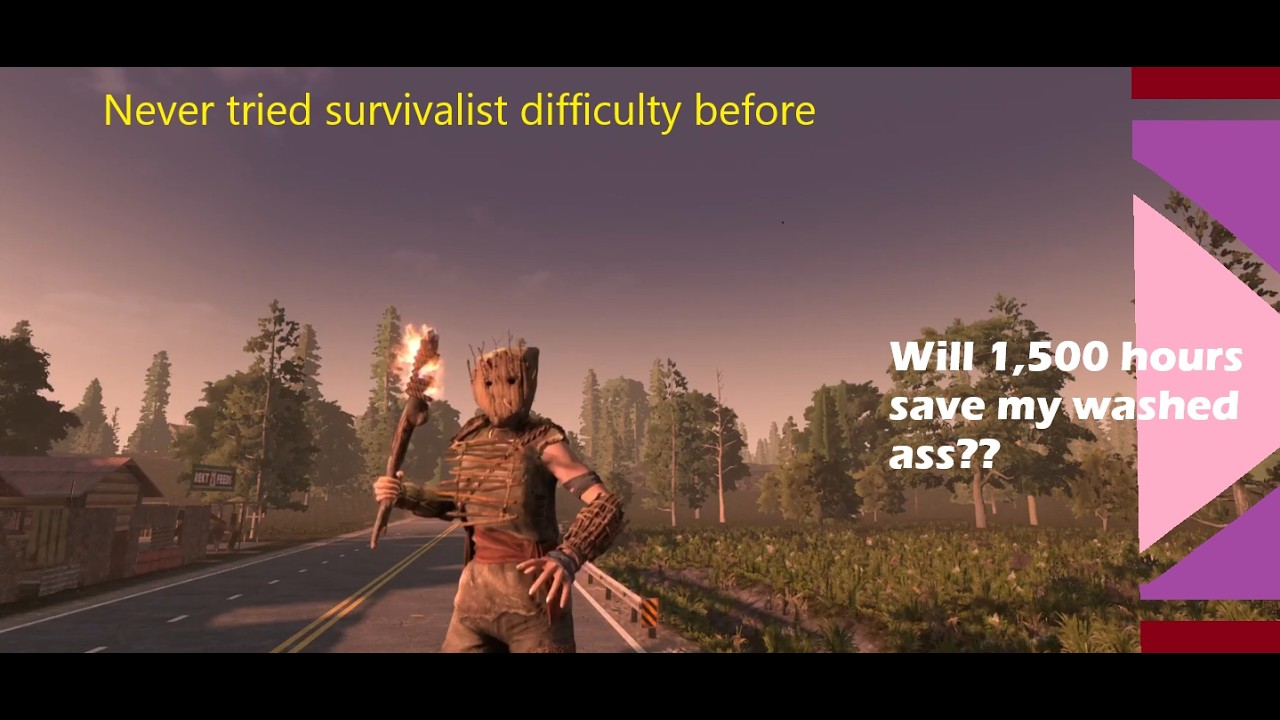 Will i survive this hardcore run of 7 Days To Die? vanilla 2.5