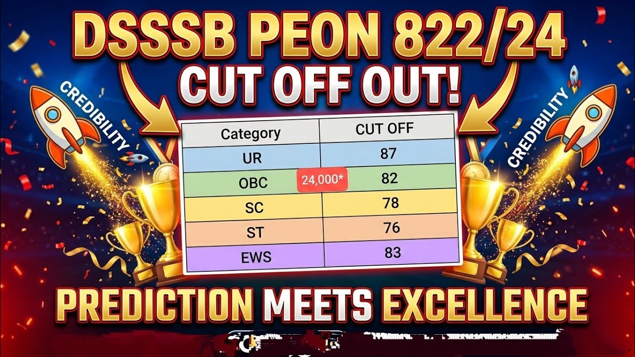 DSSSB PEON 822/24 CUT OFF OUT 🤩|| PREDICTION MEETS EXCELLENCE!!✅|| CHECK NOW ✅