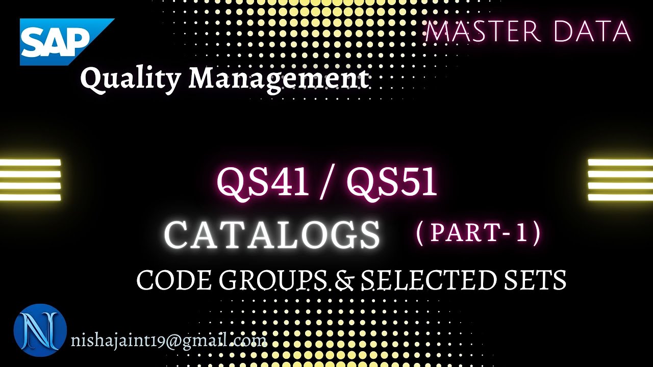 SAP QM Master Data | Configuration: CATALOGS | Code Groups & Selected Sets | SAP Quality Management