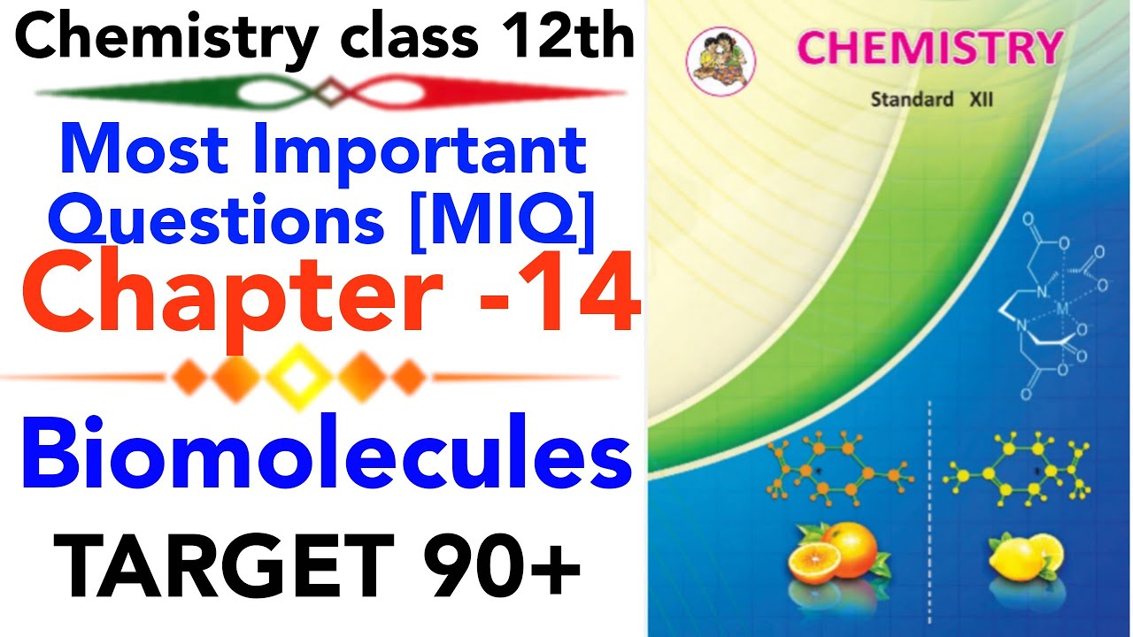 MIQ ch14 BIOMOLECULES chemistry class 12 most important question maharashtra board
