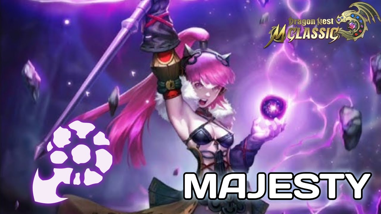 Force User [Majesty Lv. 50] Skills Showcase & Description Dragon Nest M: Classic