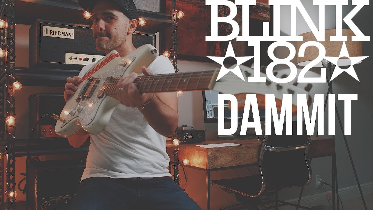 Blink-182 -  Dammit (Guitar Cover)
