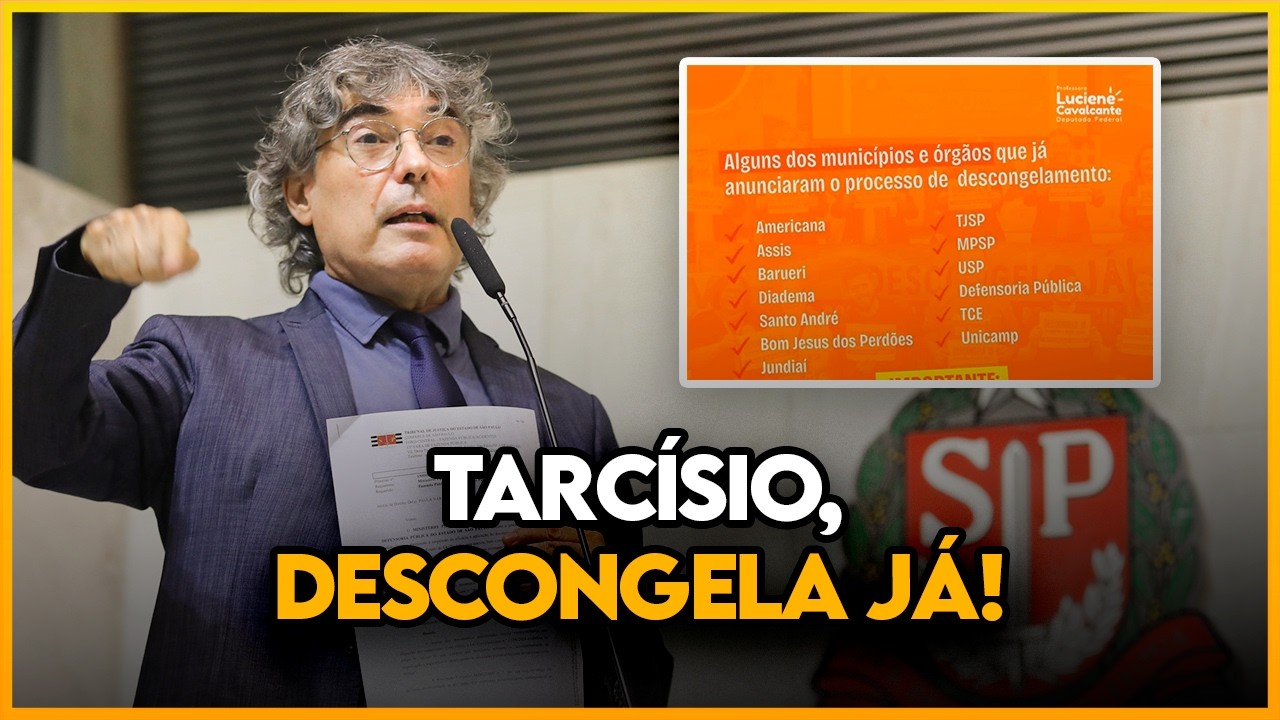 TARCÍSIO, DESCONGELA JÁ!
