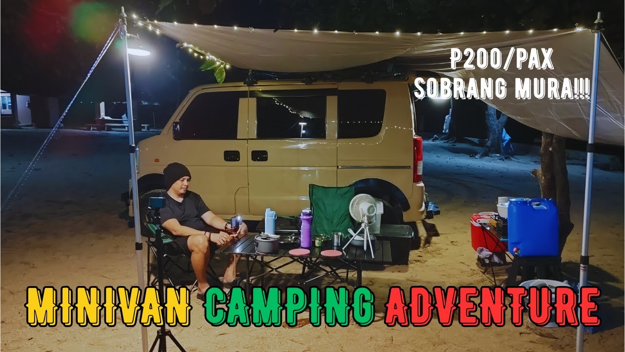 FIRST CAR CAMPING WITH OUR MINIVAN | MURANG BEACH CAMPSITE SA BATANGAS | MInivanlifePH