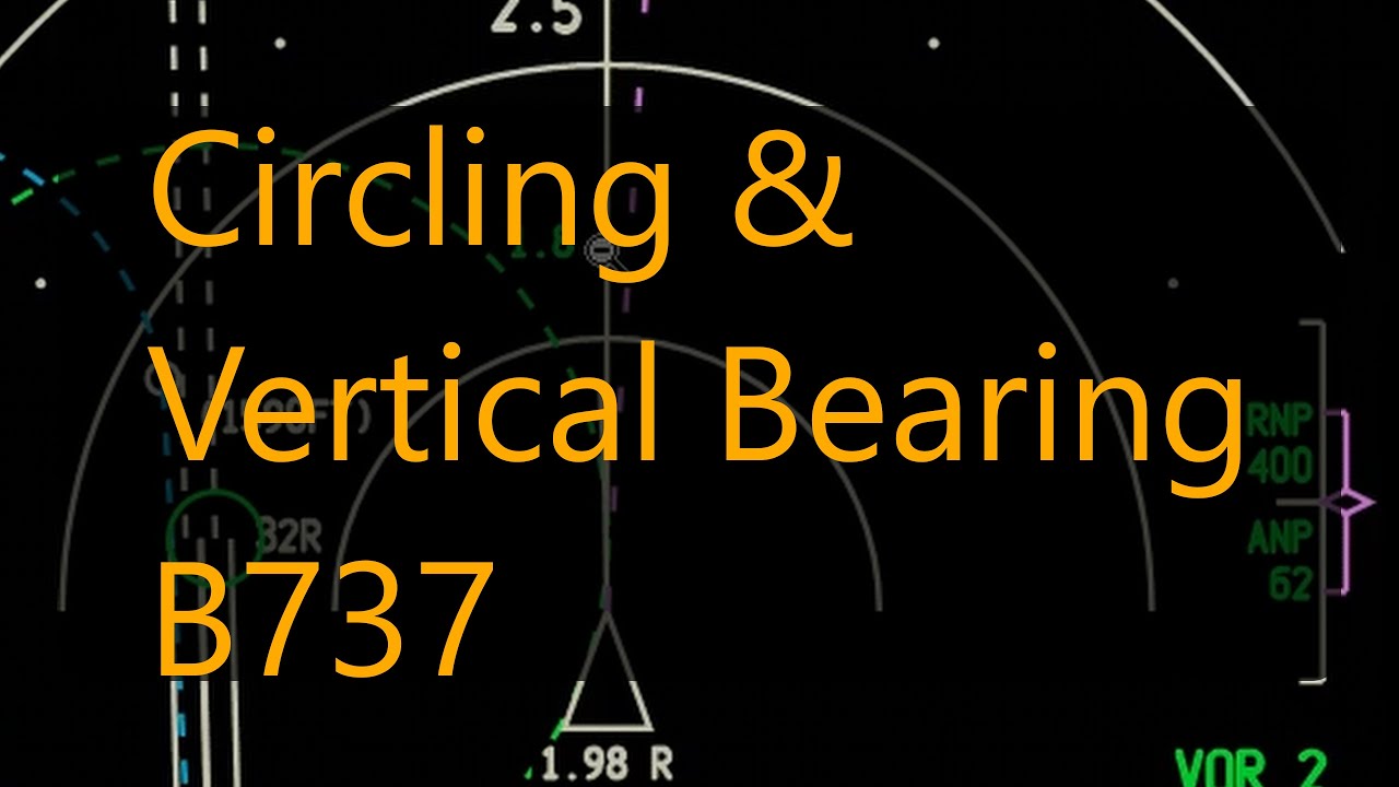 Circling Using Vertical Bearing (V/B)