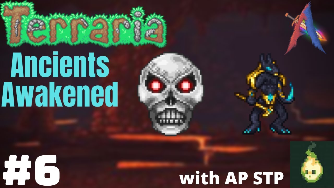 Terraria Ancients Awakened # 6 - Anubis - w/ AP STP