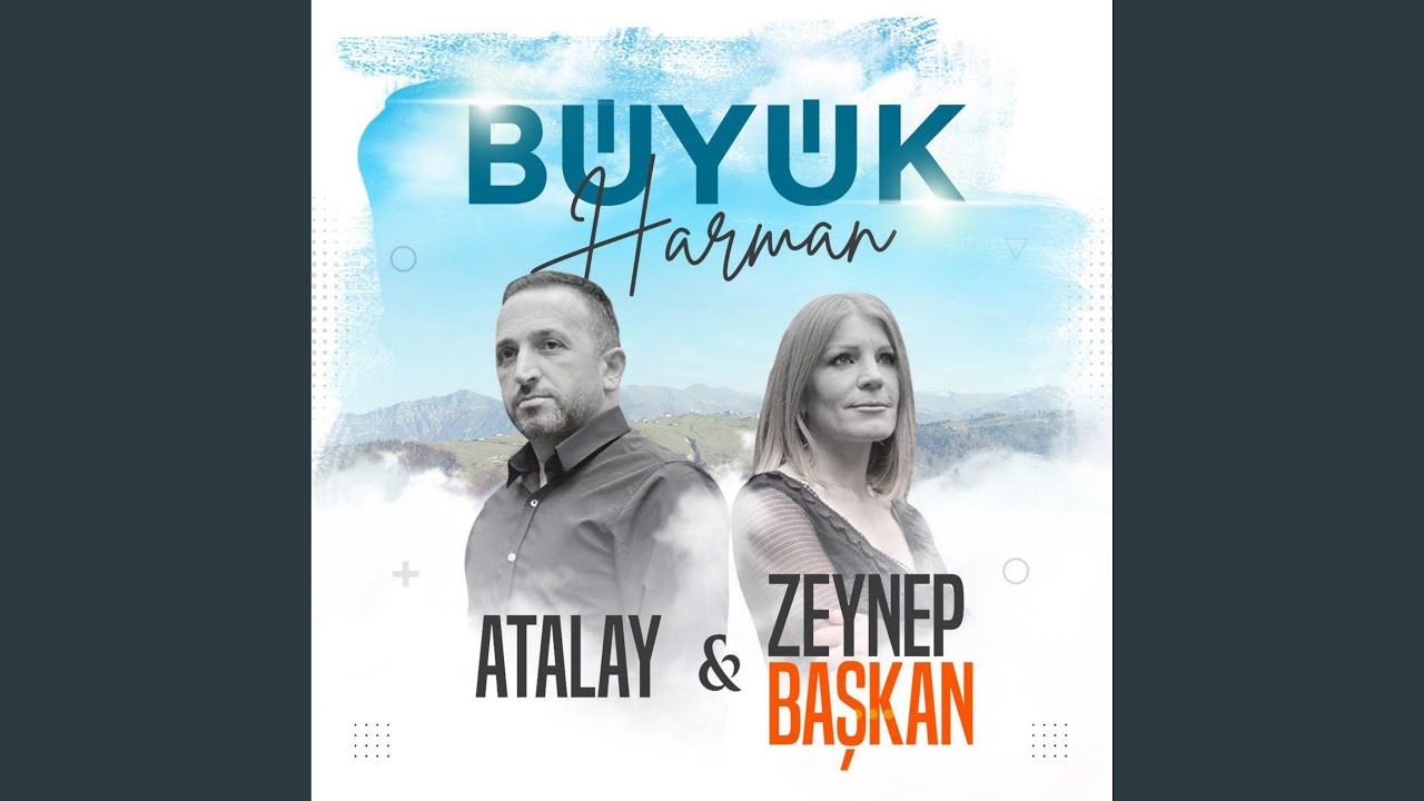 Büyük Harman (feat. Zeynep Başkan)