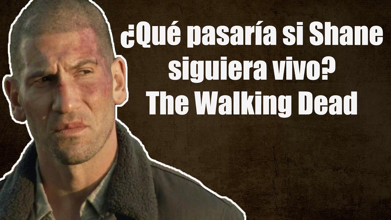 ¿Qué hubiera pasado si Shane no hubiera muerto? The Walking Dead