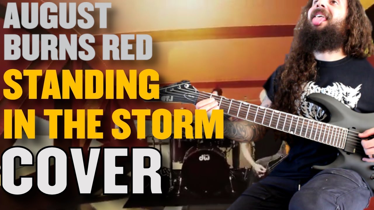 August Burns Red | Standing in the Storm Guitar Cover