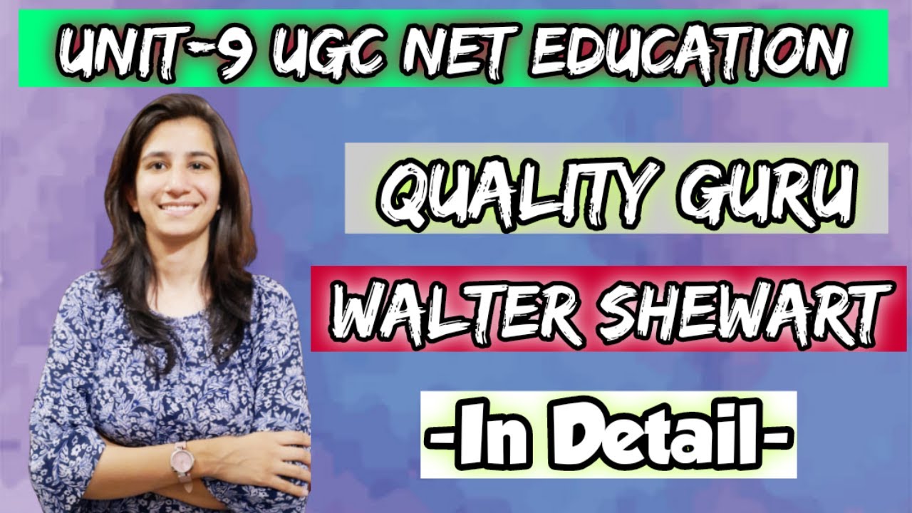 Quality Gurus - Walter Shewart | UGC NET Education | Unit-9 | Inculcate Learning | By Ravina