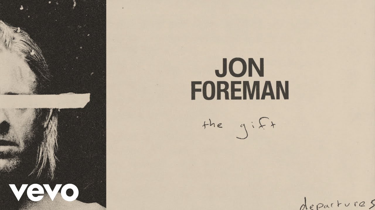 Jon Foreman - The Gift (Audio)