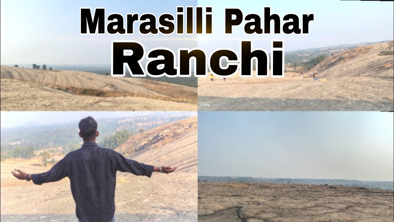 Marasilli Pahar Ranchi Vlogs 