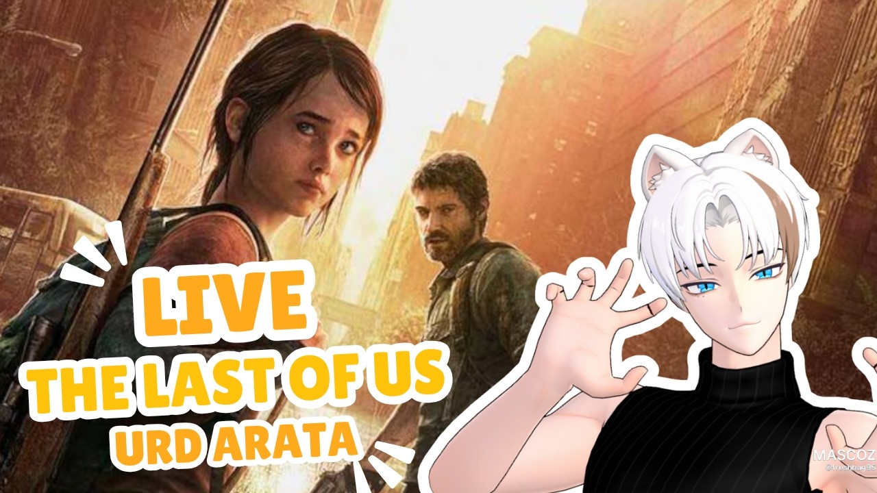 Ngabuburit The Last Of Us - Urd Arata