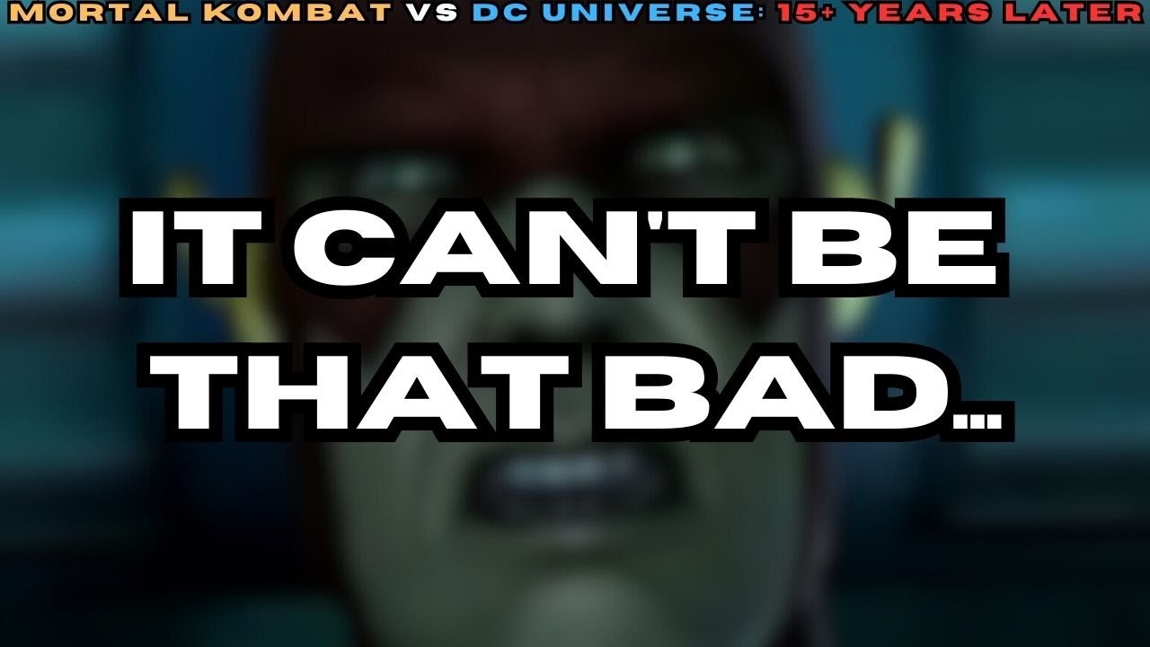 Возвращаясь к Mortal Kombat VS DC Universe 15+ лет спустя