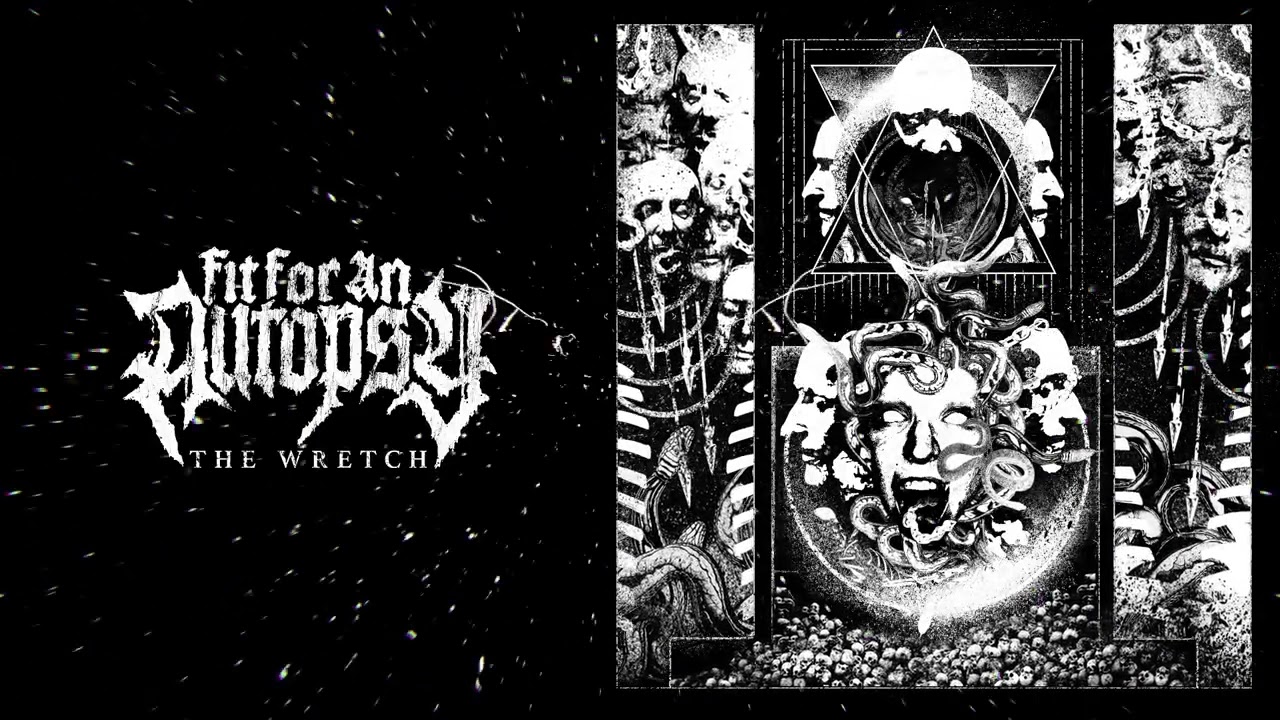 FIT FOR AN AUTOPSY - The Wretch (OFFICIAL VISUALIZER)