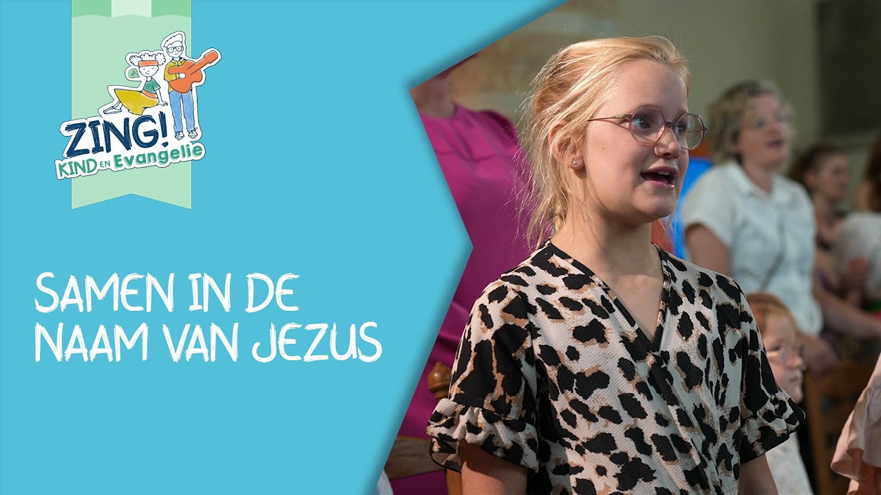 Samen in de naam van Jezus | Muziek Kind en Evangelie