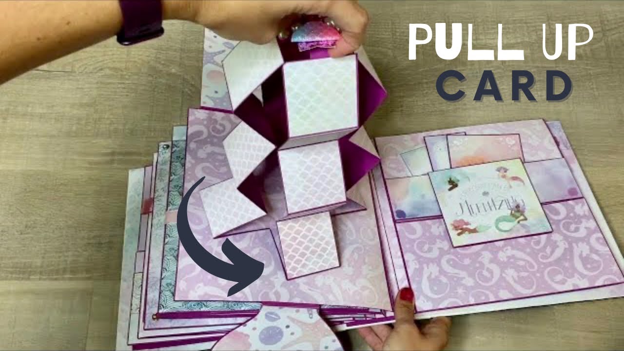 Rotating Pull Up Card for Scrapbook | Tutorial