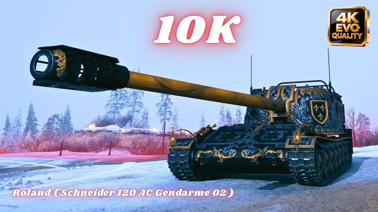 Roland ( Schneider 120 AC Gendarme 02 ) 10K Damage World of Tanks