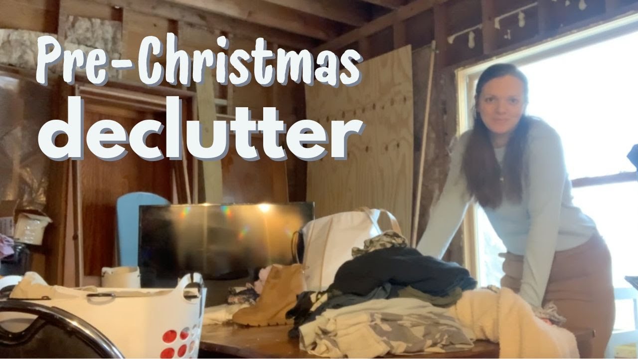 Declutter with Me Before Christmas