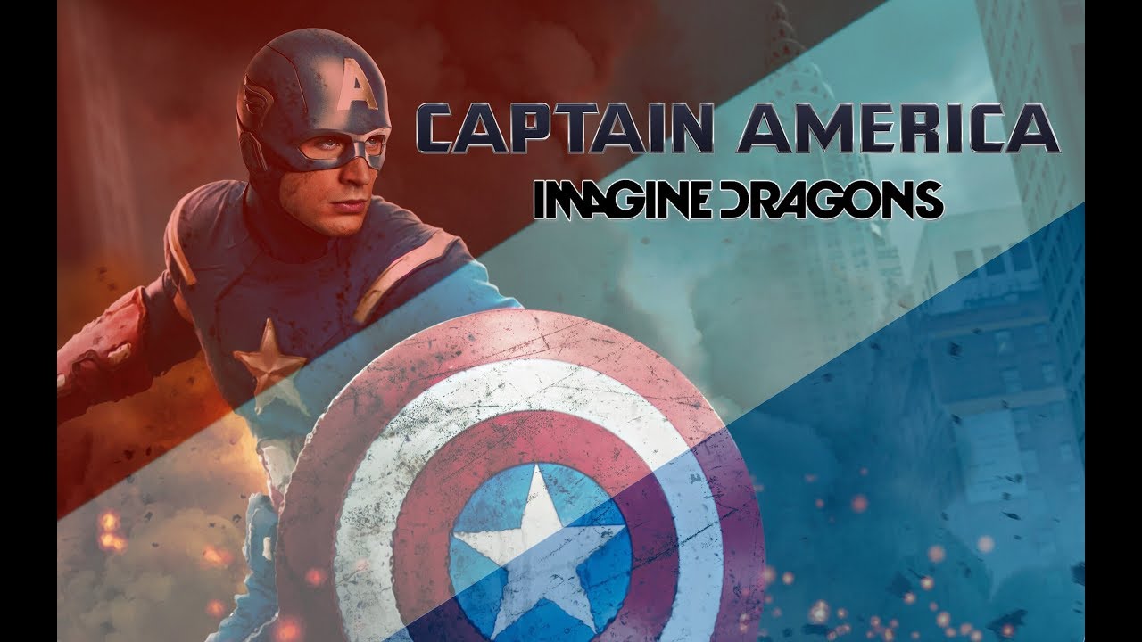 CAPTAIN AMERICA: WHATEVER IT TAKES // Marvel Studios Imagine Dragons