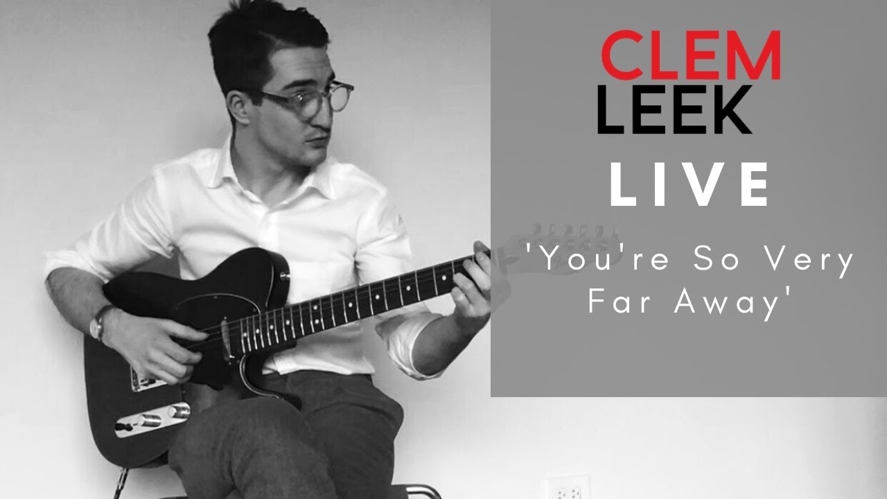You're So Very Far Away (Live)