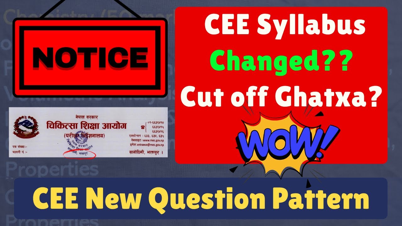 CEE Syllabus Changed?? New Question Pattern?? For  MBBS, BDS, BSc Nursing IICEE Booster ClassII