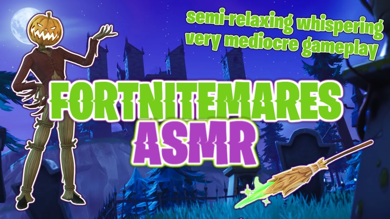 My first Fortnite ASMR video 🎮 [Fortnitemares ZB whispered gameplay🎃]