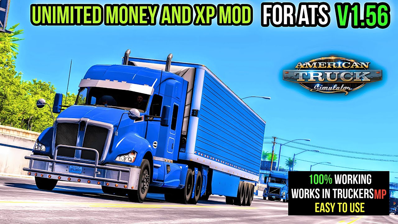 [ATS 1.56] How To Install Money & XP Mod in American Truck Simulator