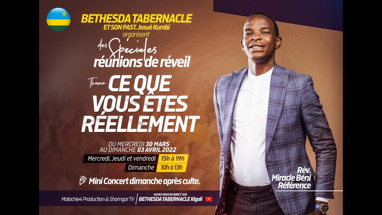 Miracle Beni Référence prêche sur “CE QUE VOUS ETES REELLEMENT” (Rwanda🇷🇼)