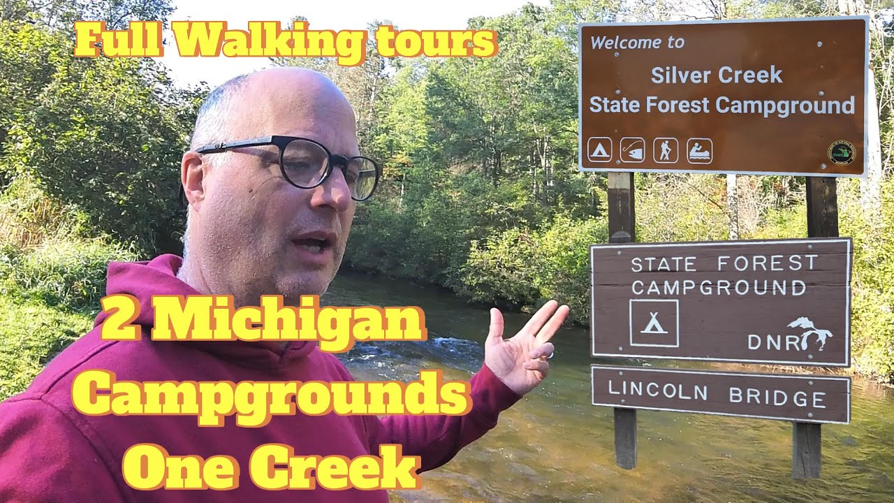 Silver Creek and Lincoln Bridge Michigan State Forest Campgrounds. Many recreation opportunities.