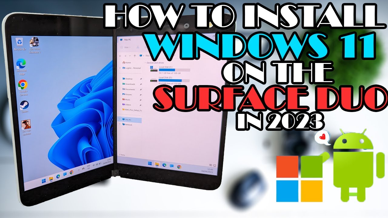 FULL GUIDE How to Install Windows 11 On The Surface Duo in 2023